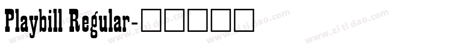 Playbill Regular字体转换